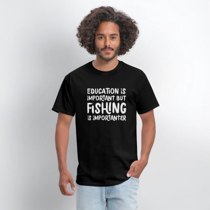 Education Is Important But Fishing Is Importanter