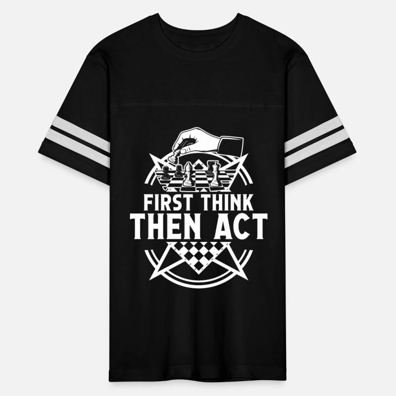 First think then act