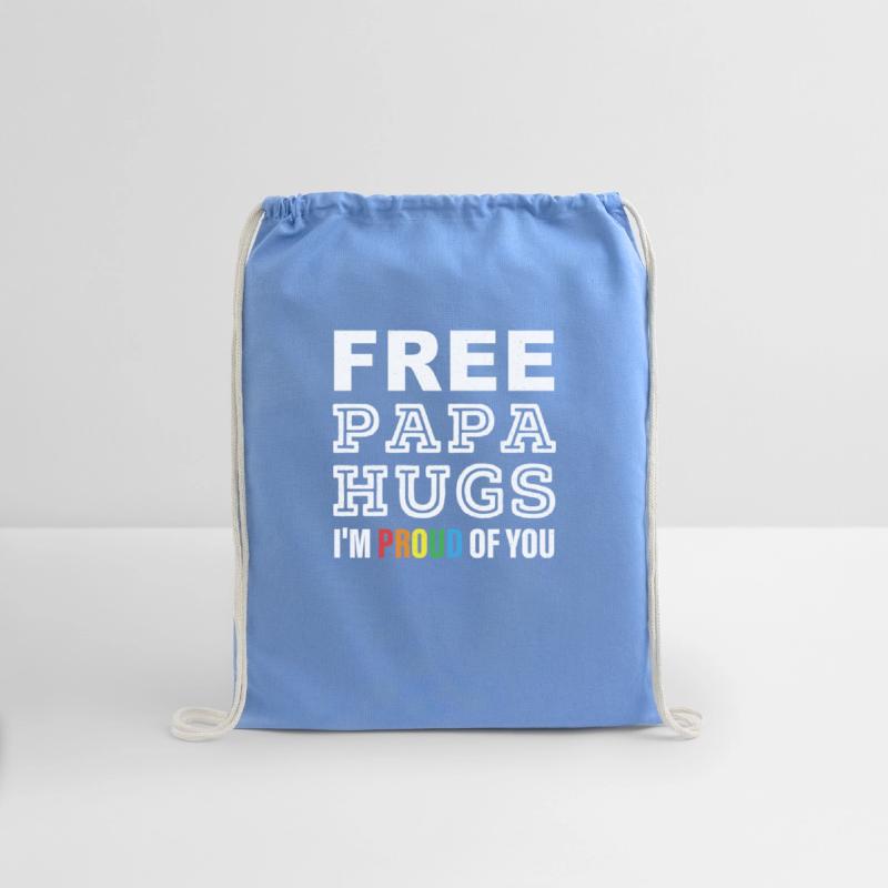 FREE PAPA HUGS I'M PROUD OF YOU