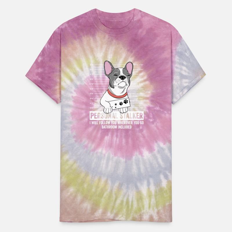 Personal Stalker I Will Follow French Bulldog Dog