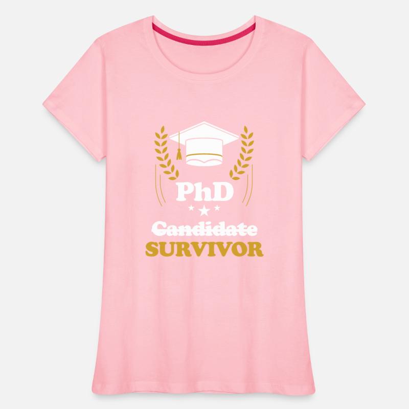 PhD Candidate Survivor Doctorate Masters