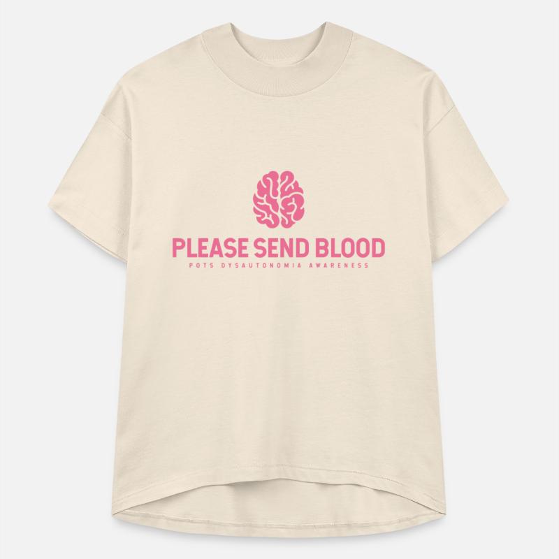 Please Send Blood POTS Dysautonomia Awareness