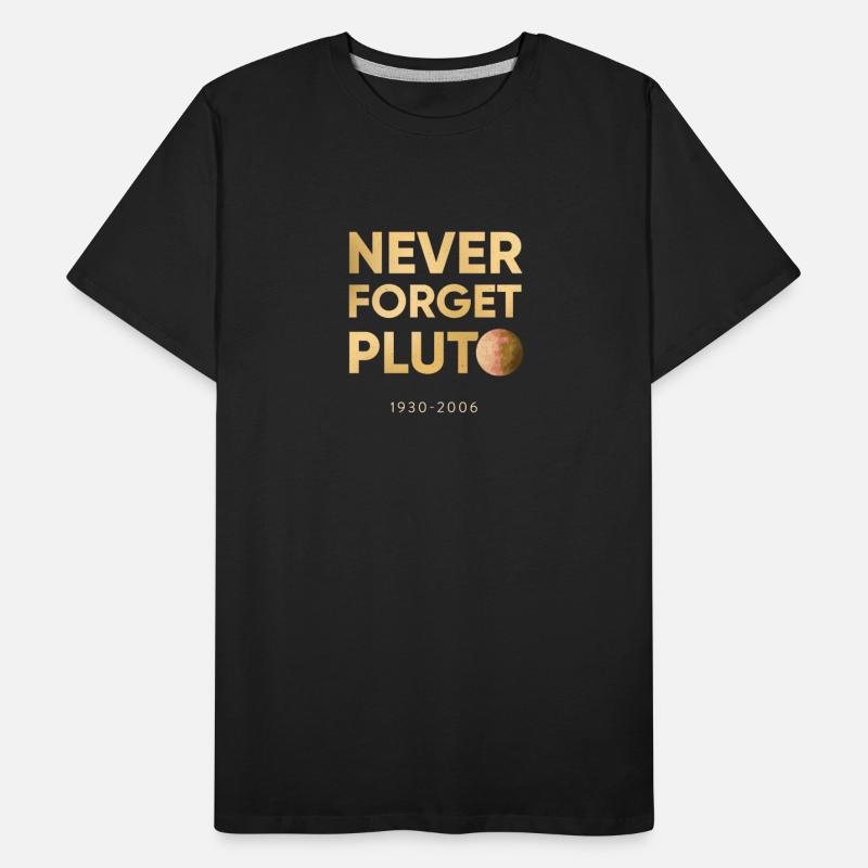 Pluto - Never forget since 2006