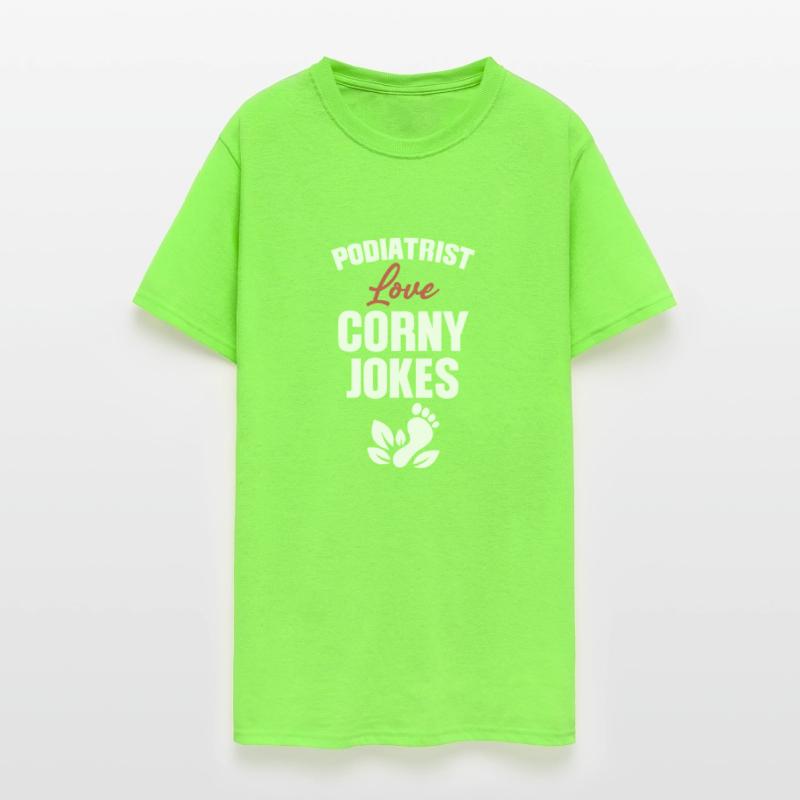 Podiatrists Love Corny Jokes Pedicure Plantar
