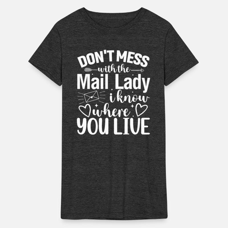 Postal Worker - Funny Mail Carrier Mail Lady Post