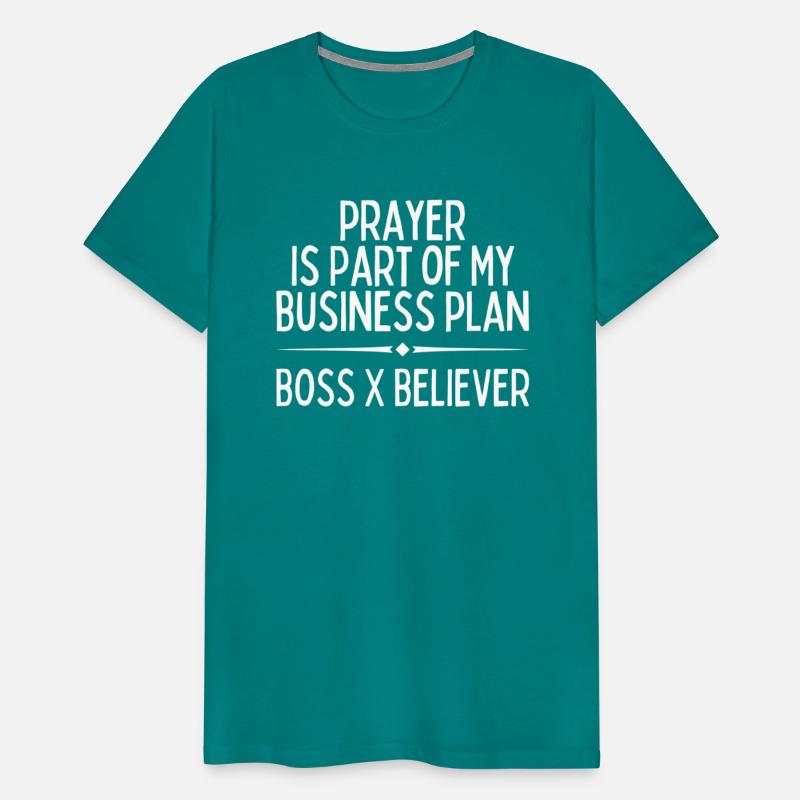 Prayer Is Part Of My Business Plan Includes