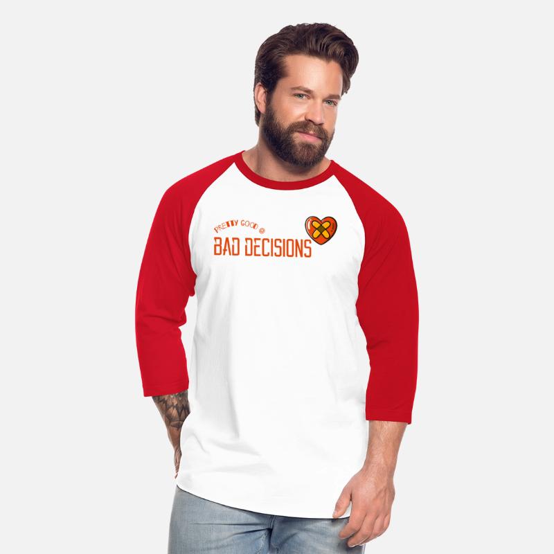 Pretty good at bad decisions