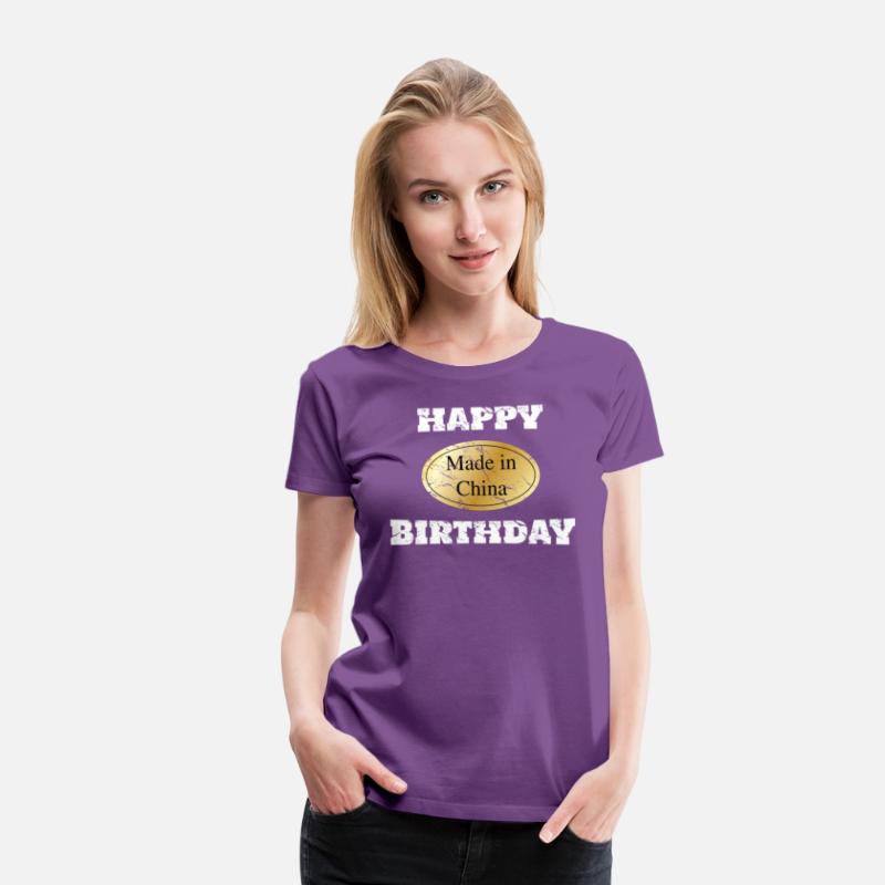 Proud Made in China Funny Happy Birthday Shirt