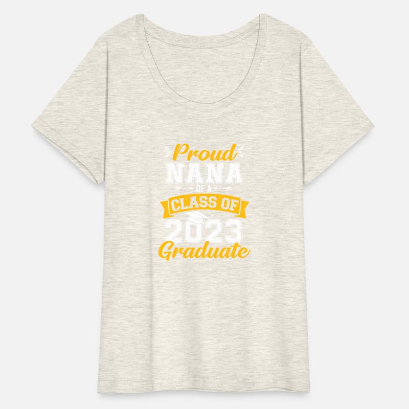 Proud Nana Of A Class Of 2023 Graduate Senior Grad