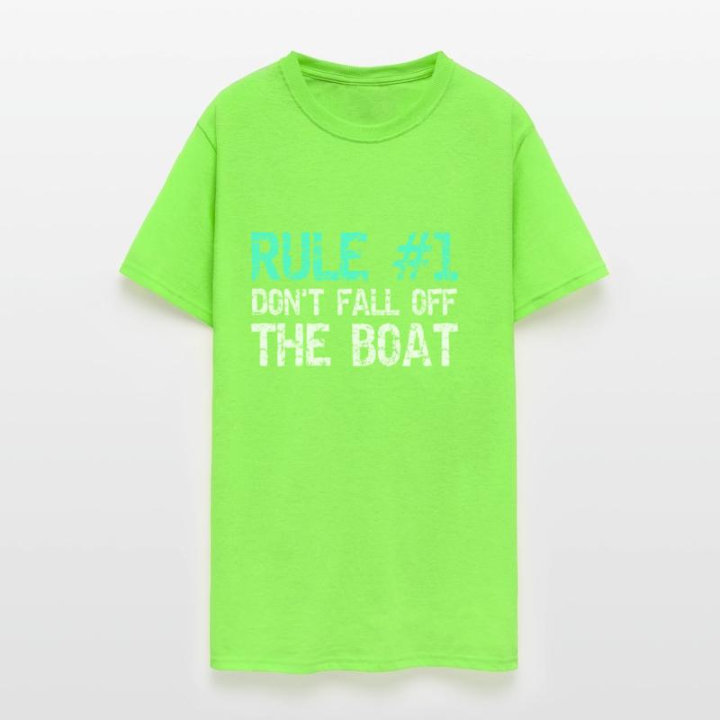 Rule 1 Don't Fall Off The Boat