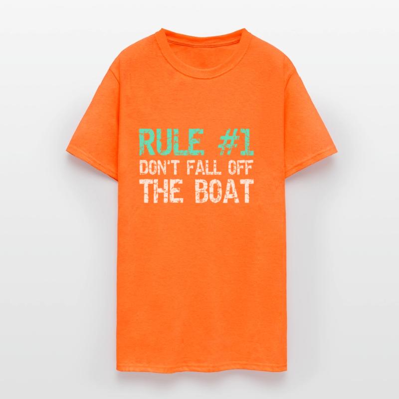 Rule 1 Don't Fall Off The Boat