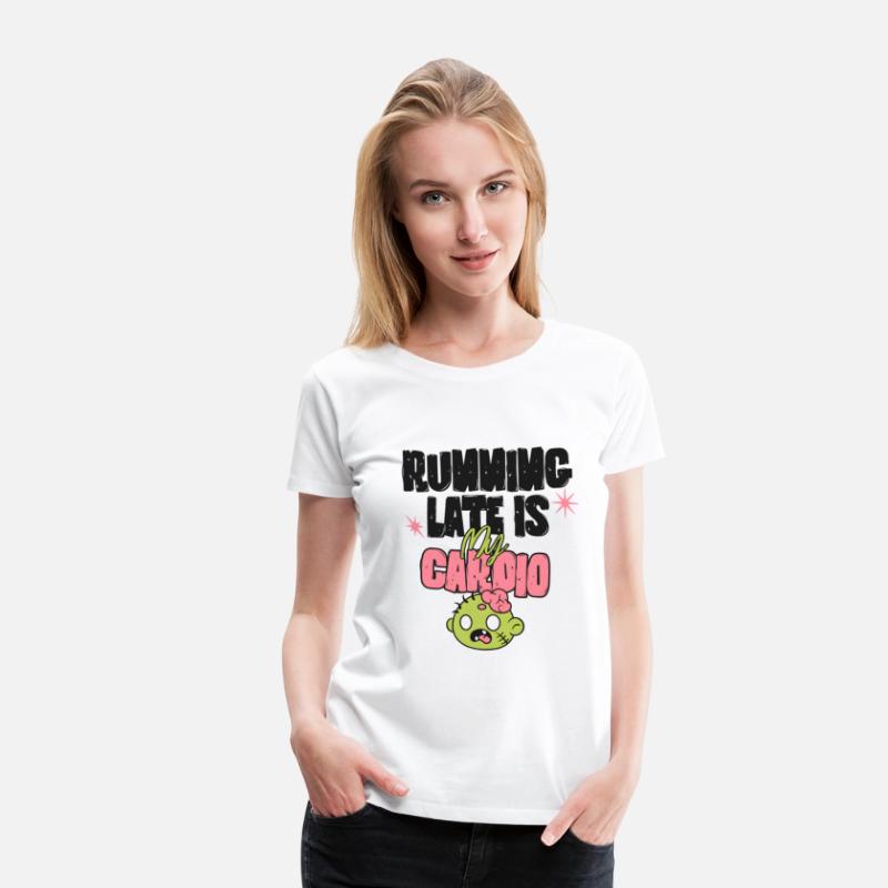 Running Late Is My Cardio | Funny Zombie Shirt