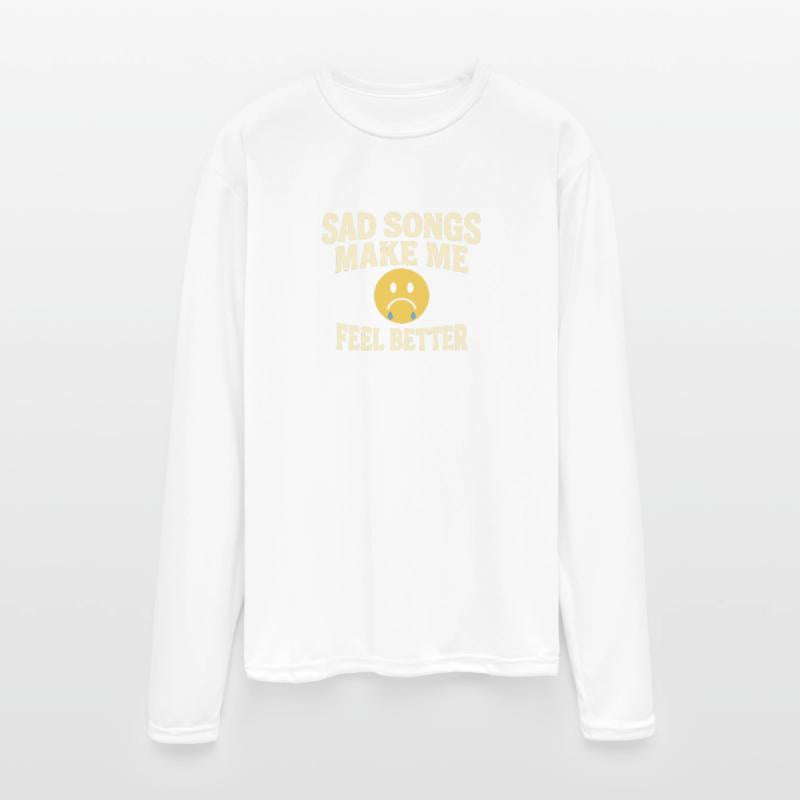 Sad Songs Make Me Feel Better Tee