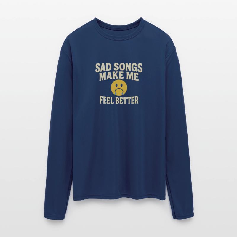 Sad Songs Make Me Feel Better Tee