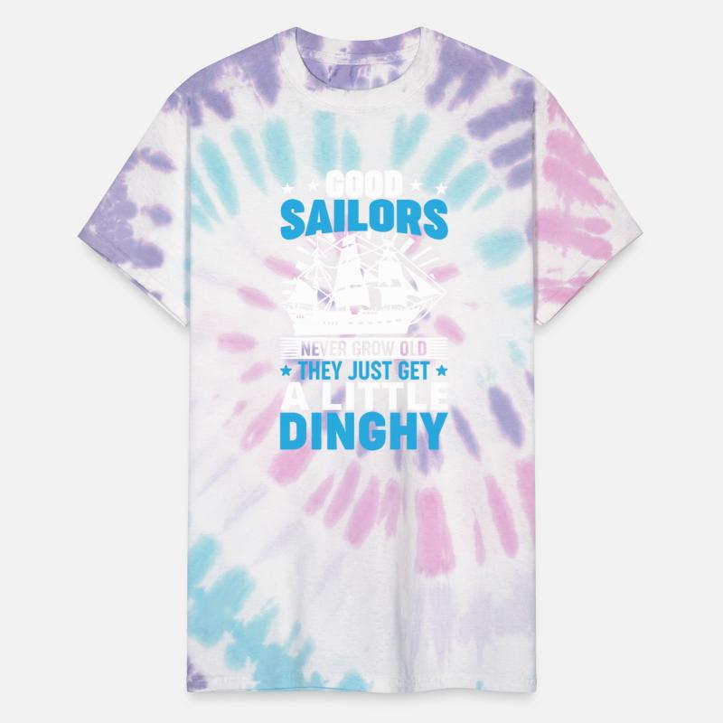 Sailors Never Grow Old Little Dinghy Funny Sailing