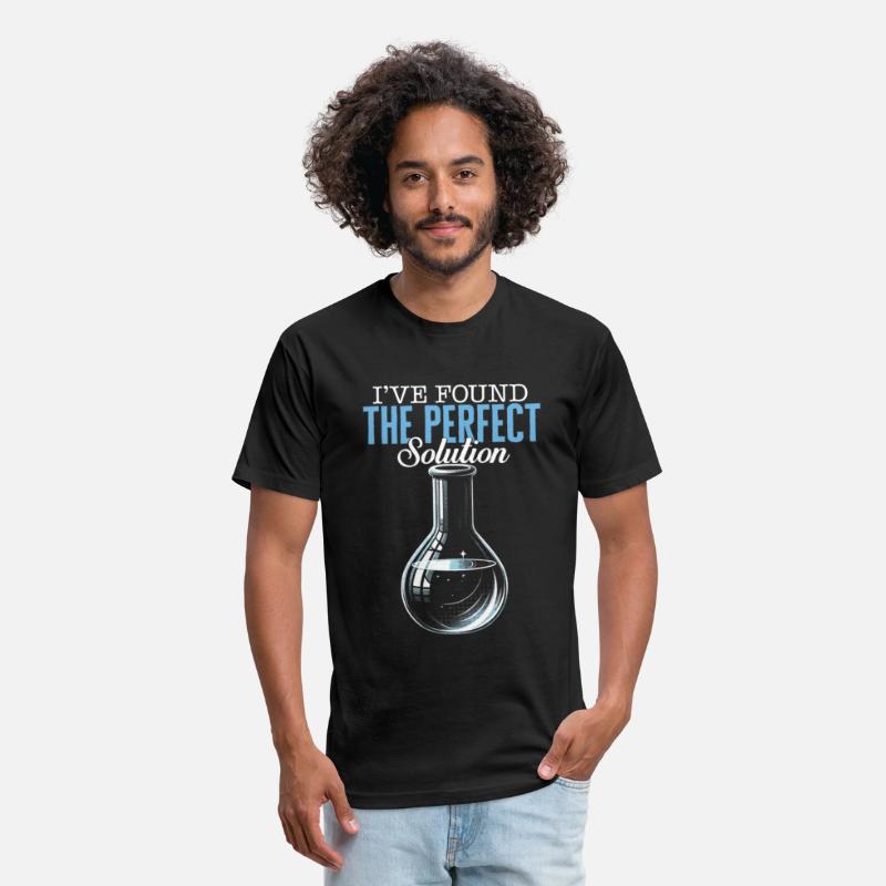 Science Shirt, I've Found The Perfect Solution