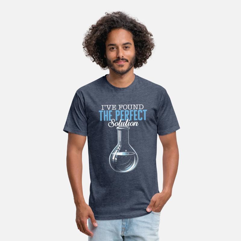 Science Shirt, I've Found The Perfect Solution