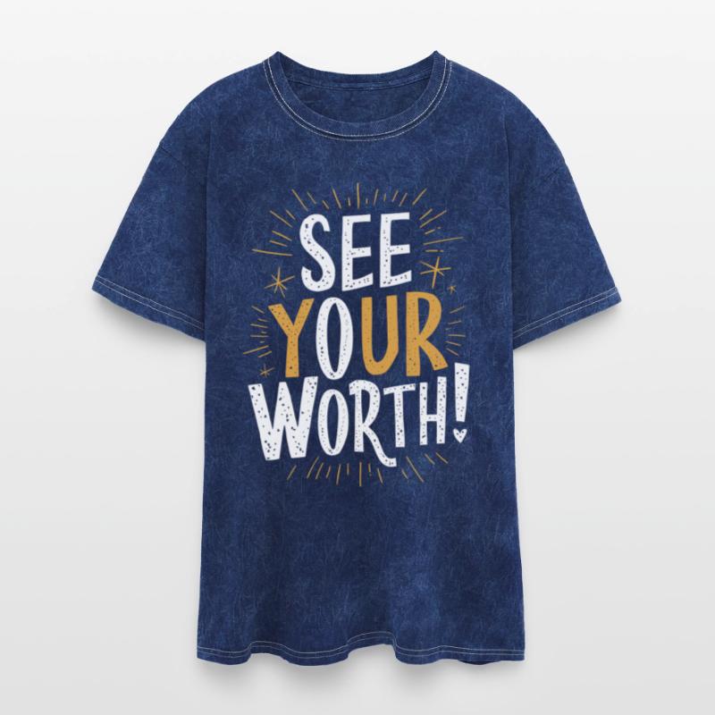 See Your Worth Motivational Phrase