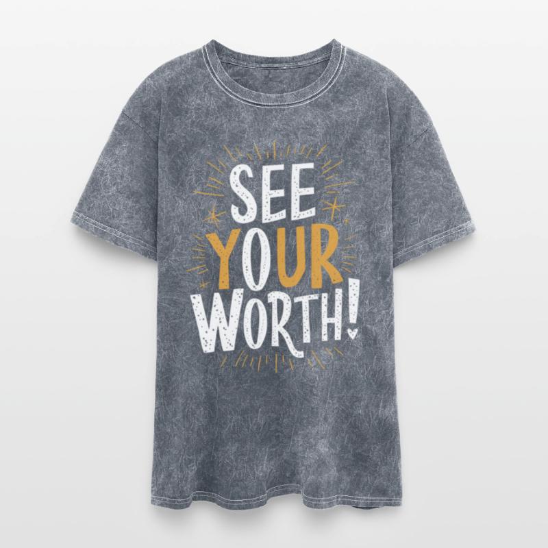 See Your Worth Motivational Phrase