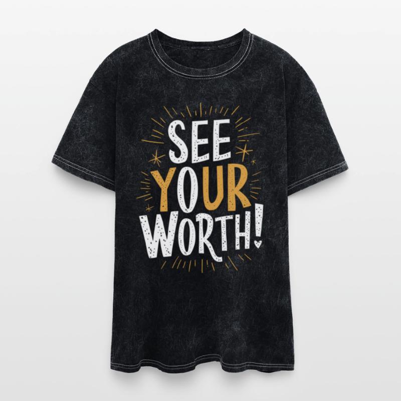 See Your Worth Motivational Phrase