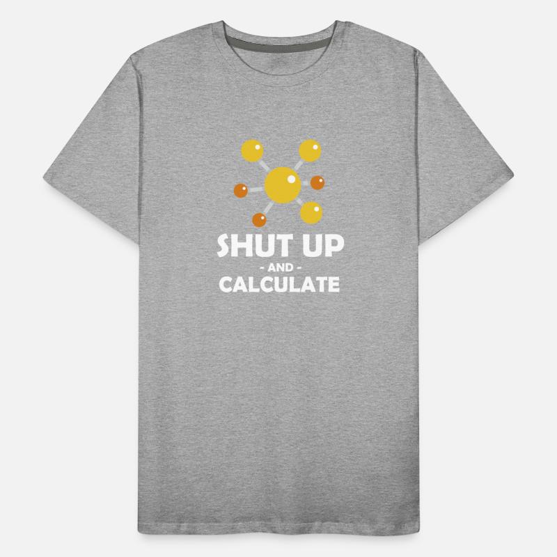 Shut Up & Calculate Funny Physics Professor