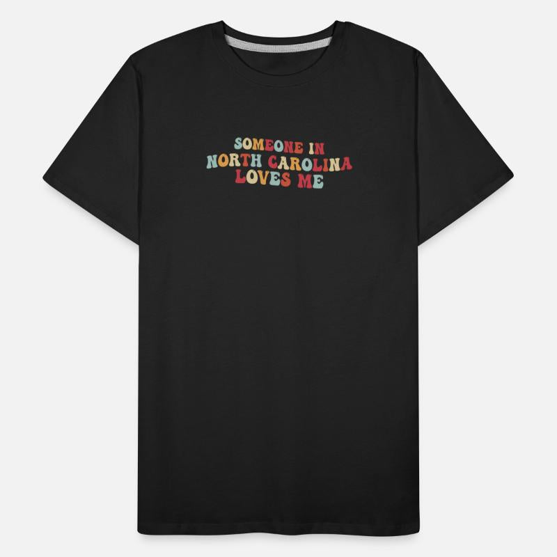 Someone In North Carolina Loves Me