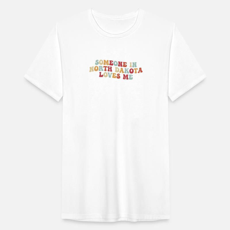 Someone In North Dakota Loves Me