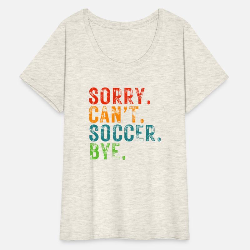 Sorry. Can't. Soccer. Bye.