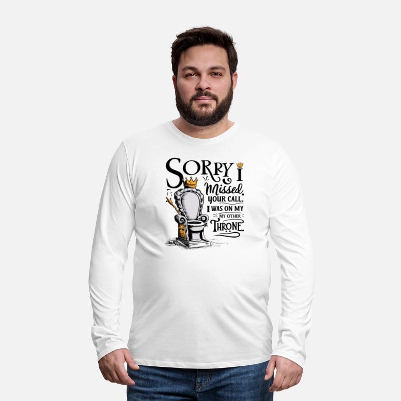 Sorry I Missed Your Call Funny Throne Humor