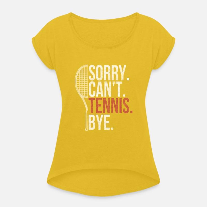 sory cant tennise bye