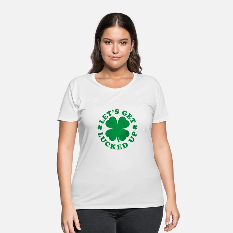 St PatricDay Irish Let'S Get Lucked Up Lets Get Lu