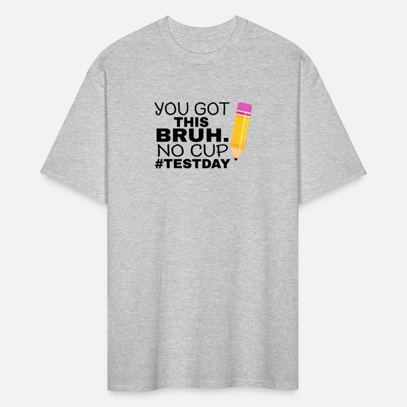 Staar State Testing Day Motivation You Got This Br