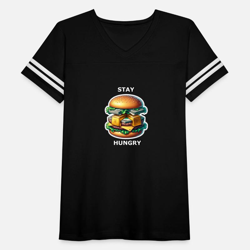 Stay hungry - money hamburger