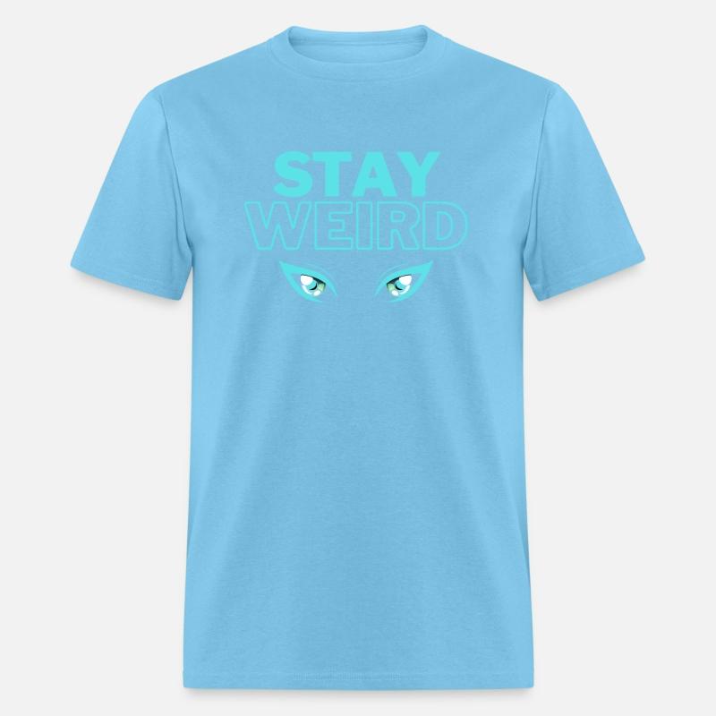 stay weird teal blue