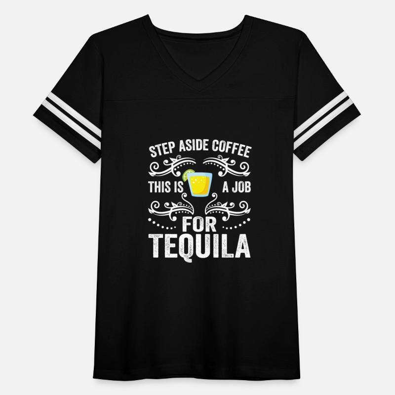 Step Aside Coffee This Is A Job For Tequila Funny