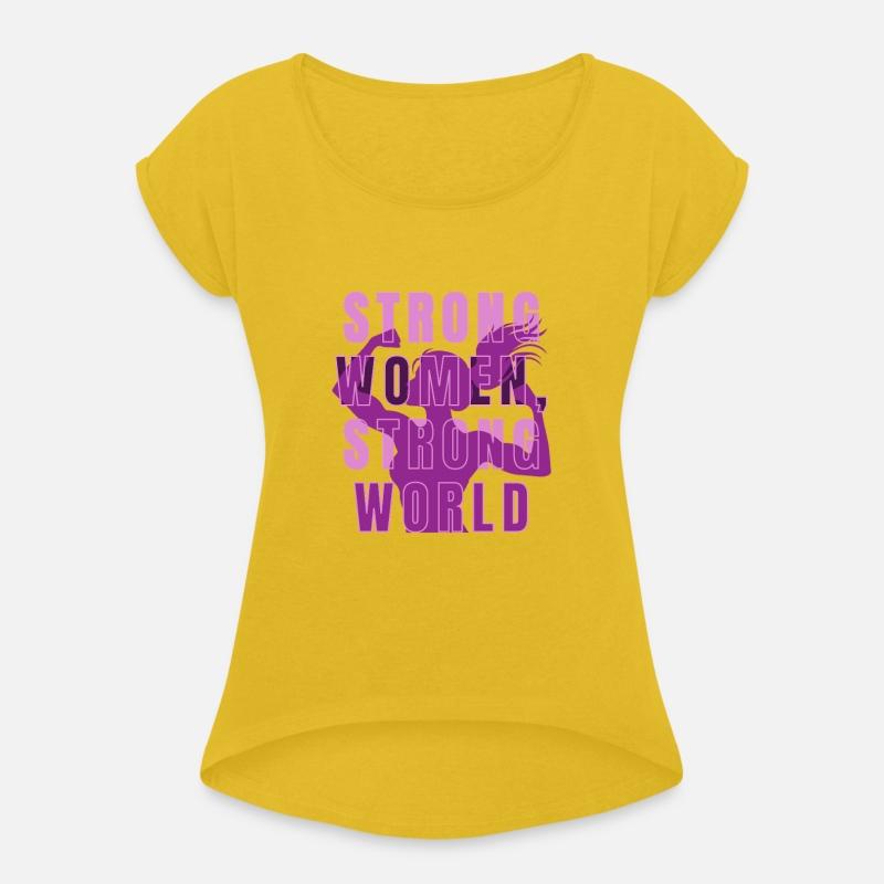 STRONG WOMEN, STRONG WORLD T-SHIRT