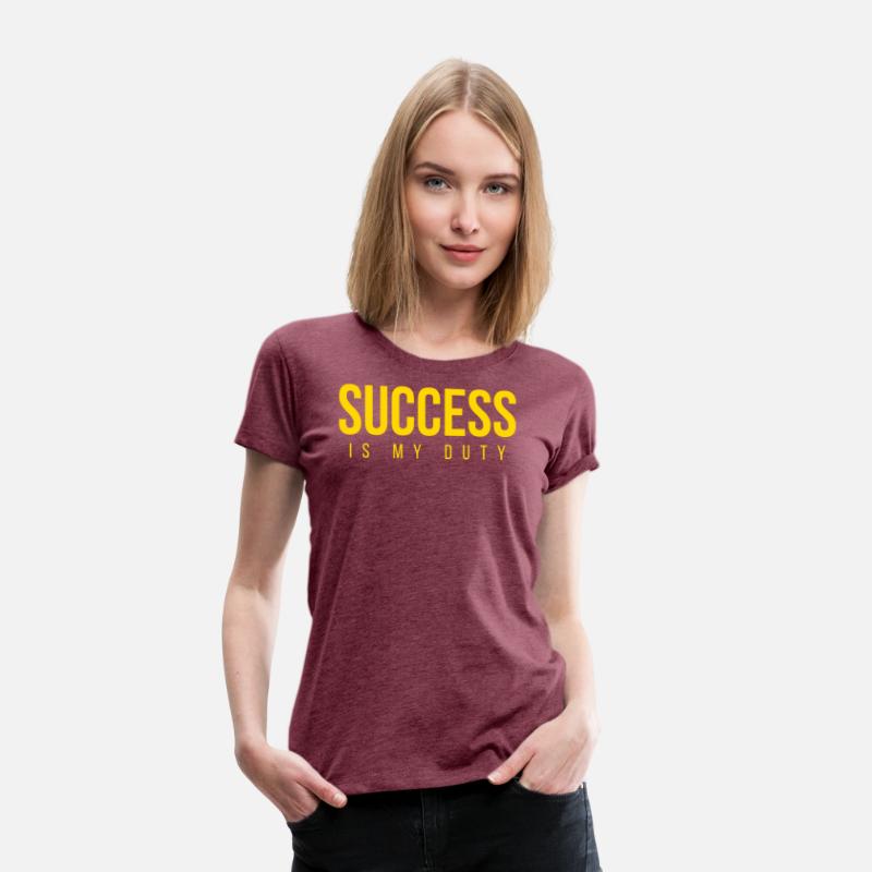 SUCCESS Is My Duty (in GOLD letters)