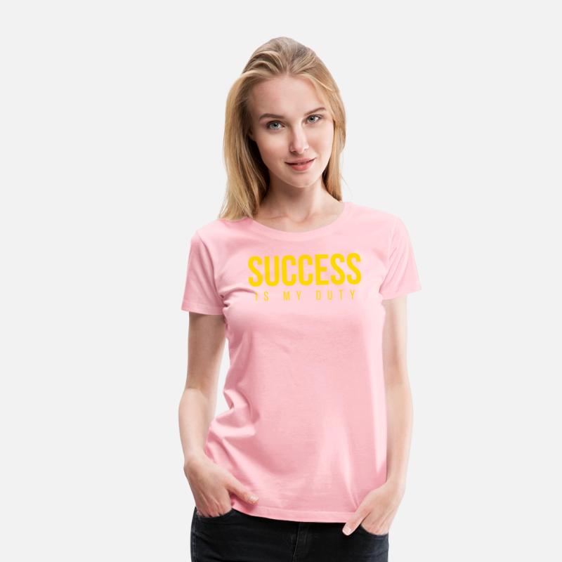 SUCCESS Is My Duty (in GOLD letters)