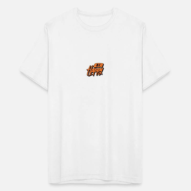 T-shirts be happy