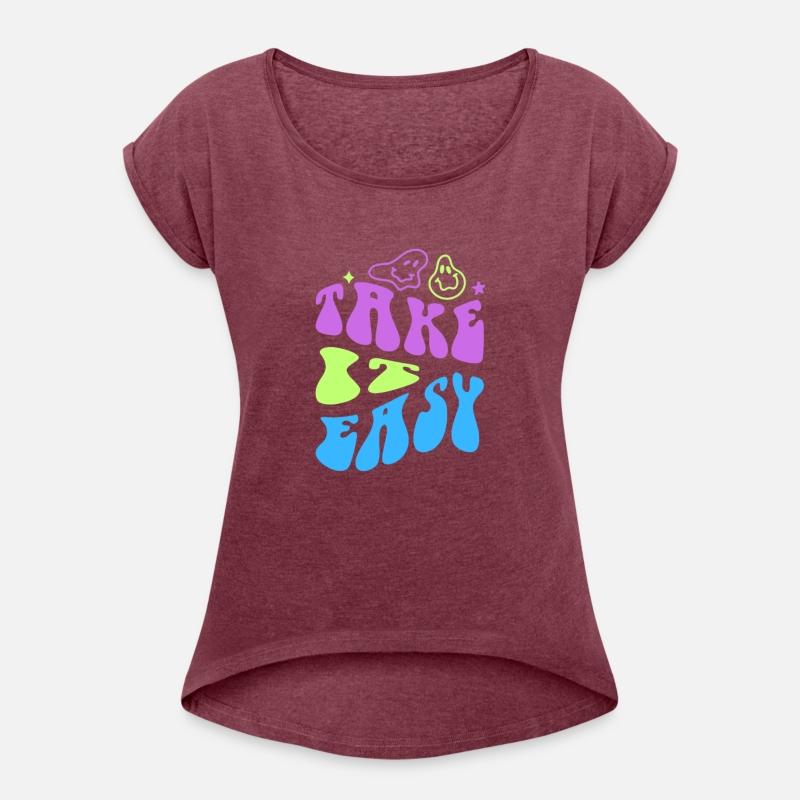 Take it easy T-shirt