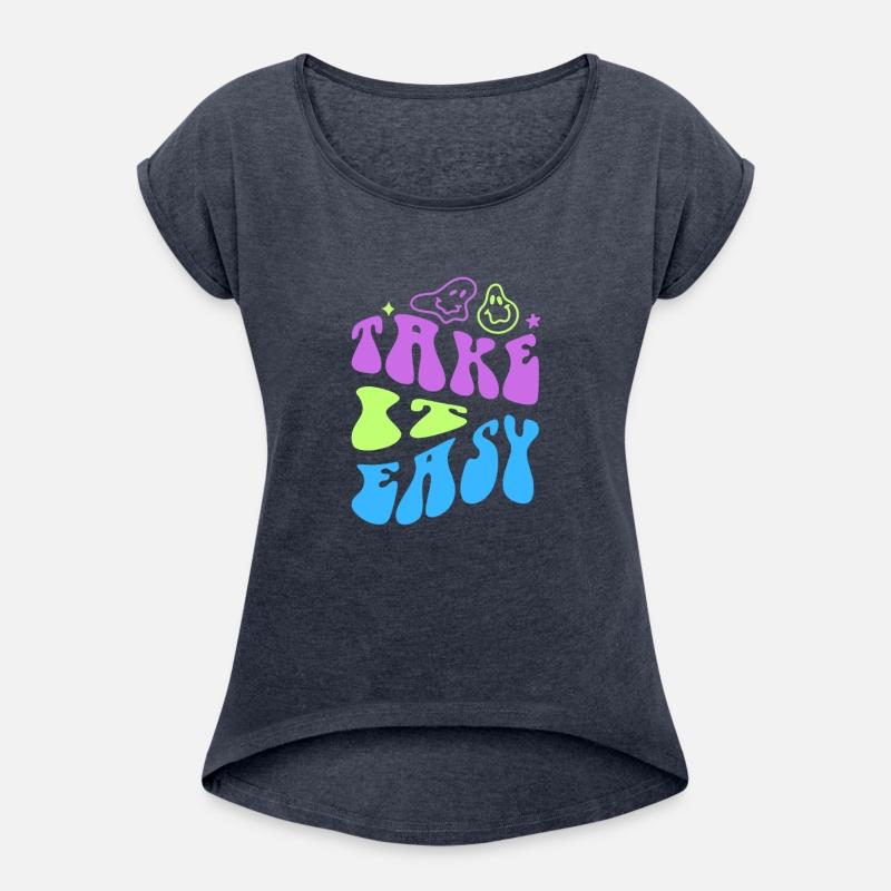 Take it easy T-shirt
