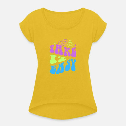 Take it easy T-shirt