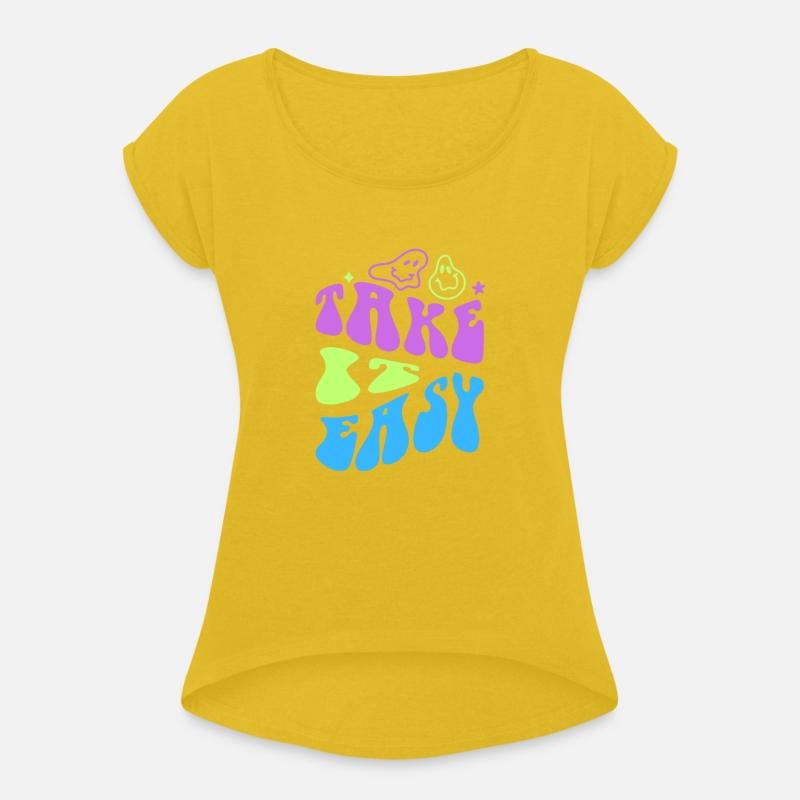 Take it easy T-shirt