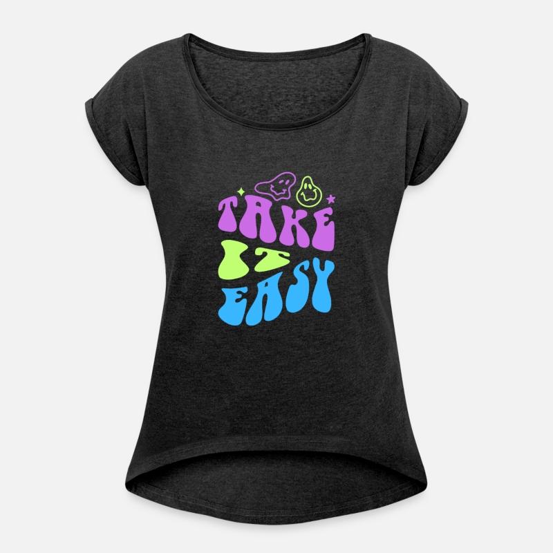 Take it easy T-shirt