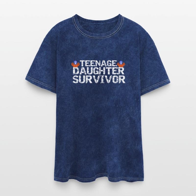 Teenage Daughter Survivor Popular Parenting Quote