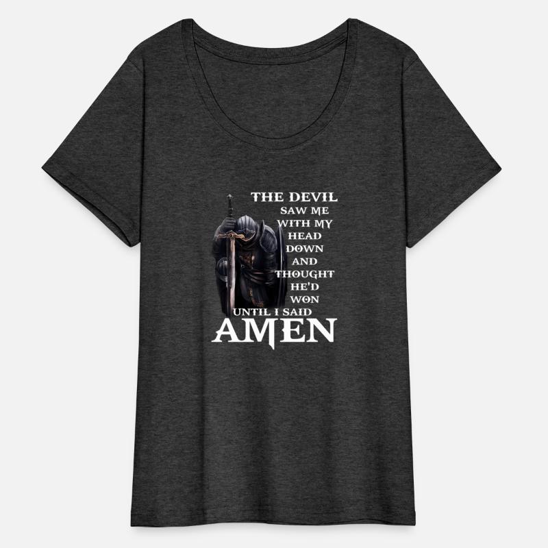 The Devil Saw Me With My Head Down And Thought He'