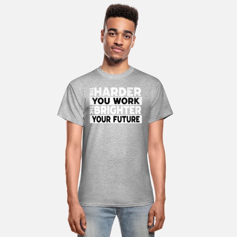 The Harder You Work The Brighter Your Future