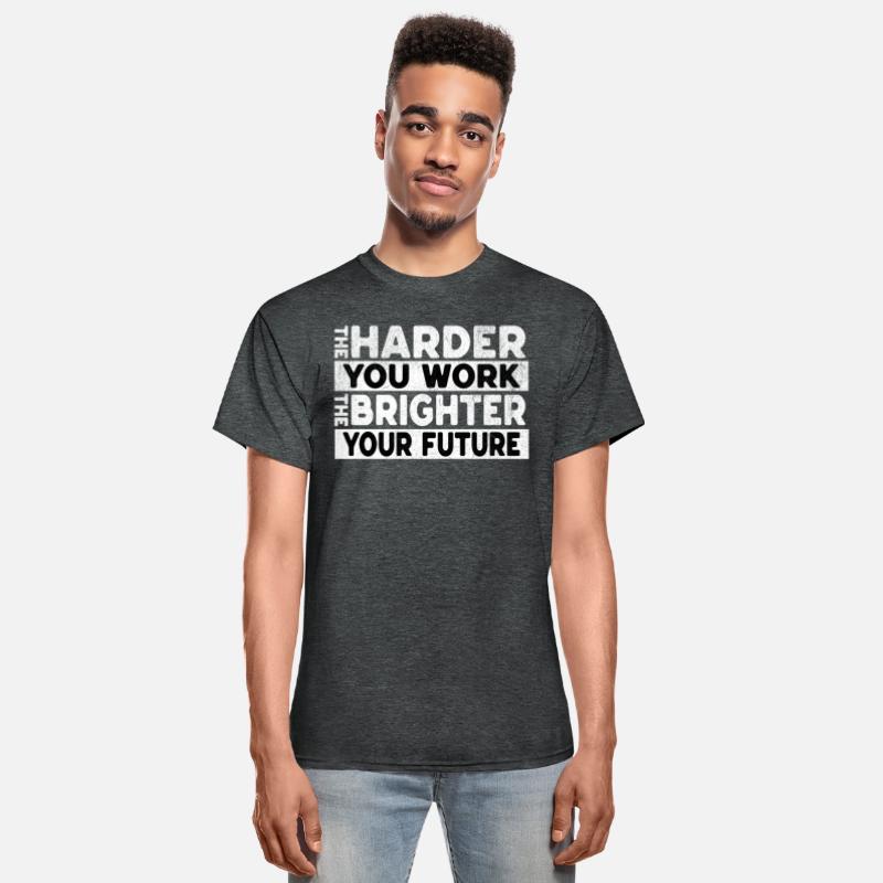 The Harder You Work The Brighter Your Future