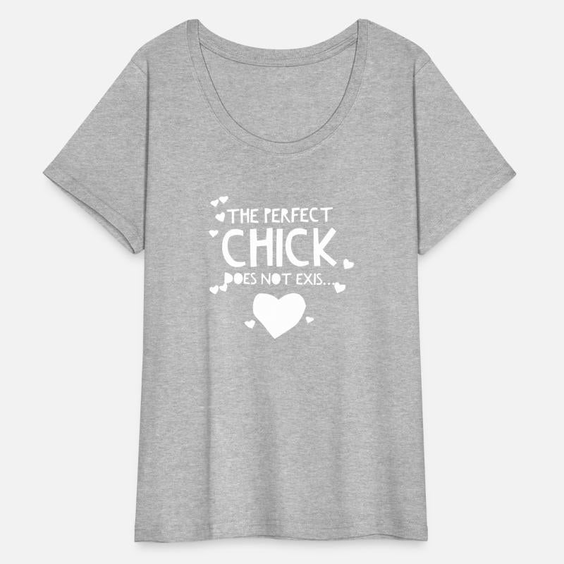 The Perfect Chick Does Not Exist...