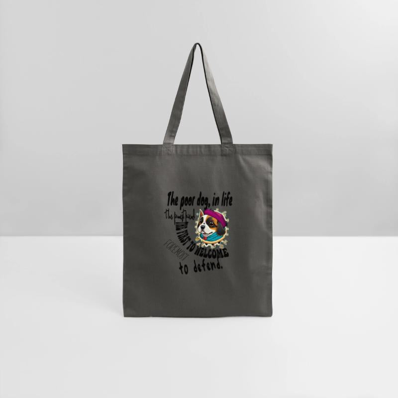 The poor dog, in life the firmest friend. The firs